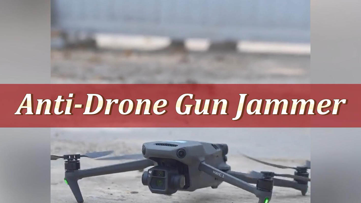 Anti-Drone Gun Jammer
